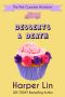 [The Pink Cupcake Mysteries 06] • Desserts and Death